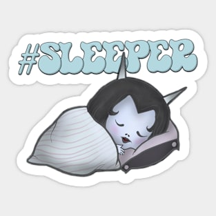 #Sleeper- I love sleep Sticker